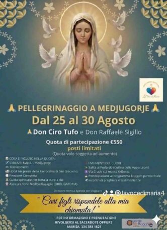 Pellegrinaggio da Napoli 25 30 agosto
