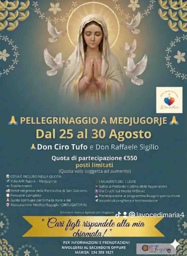 Pellegrinaggio da Napoli 25 30 agosto