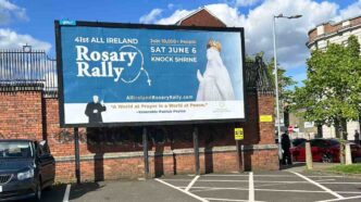 L’All Ireland Rosary Rally del 6 giugno a Knock vuole superare le 10.000 presenze dello scorso anno. Per farlo, gli organizzatori hanno scelto una strategia insolita: cinquanta cartelloni pubblicitari sparsi tra l’Irlanda e l’Irlanda del Nord.